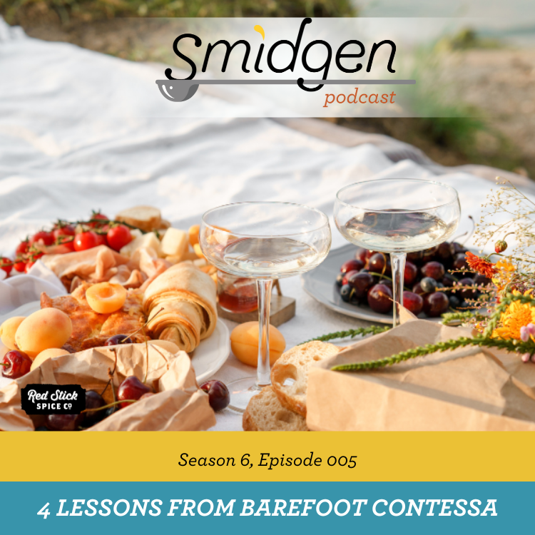 4 Lessons from Barefoot Contessa
