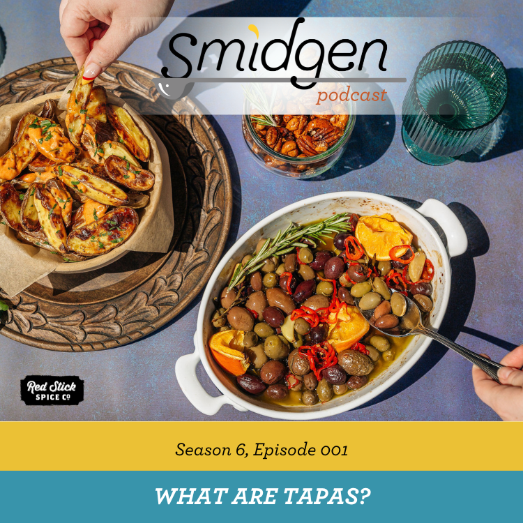 What are Tapas? | Smidgen Podcast