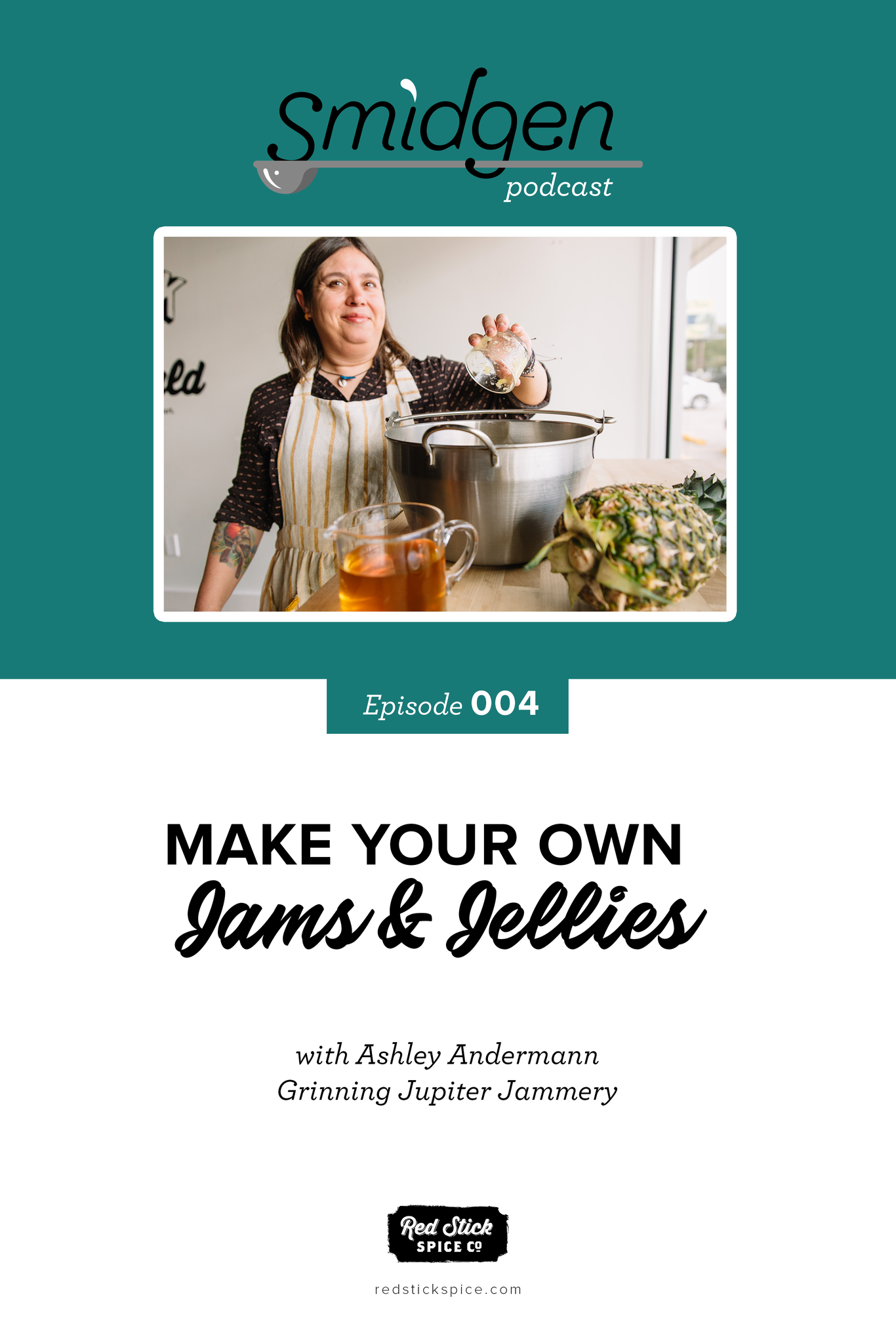 Smidgen S2, E4 Make Your Own Jams & Jellies