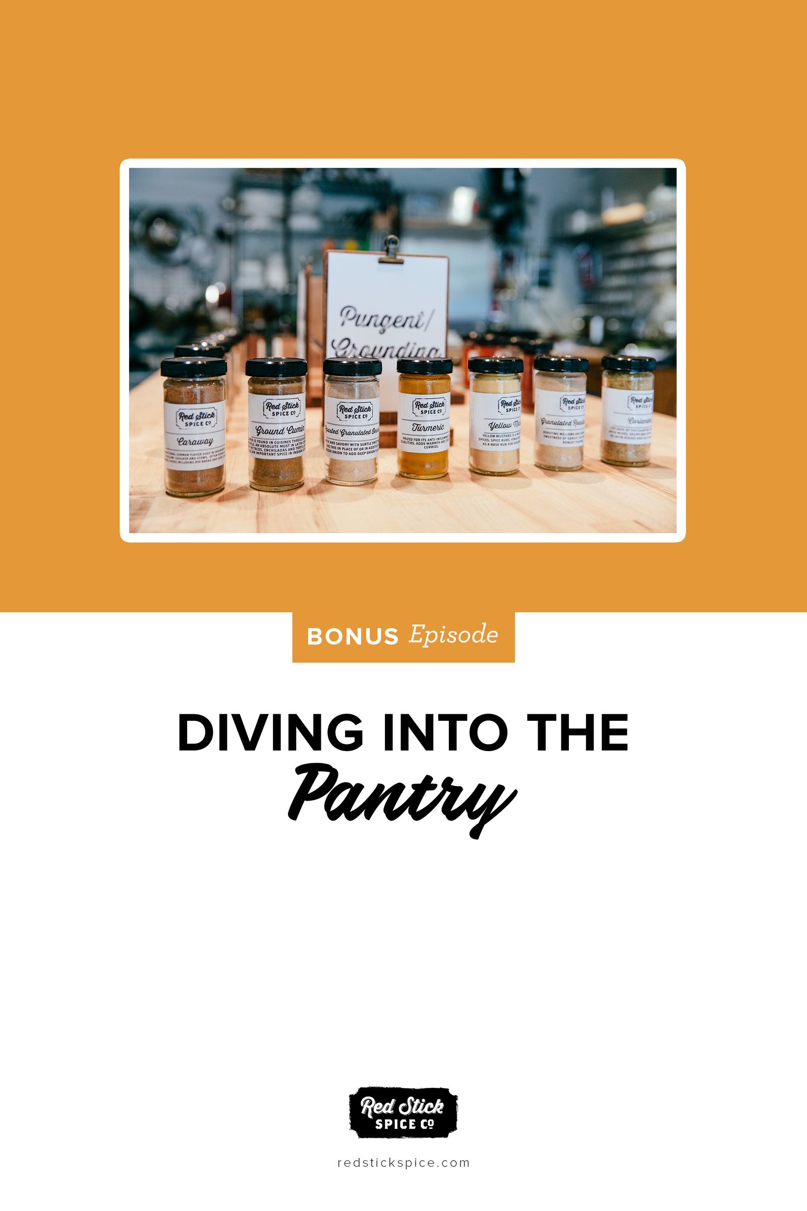 BONUS EPISODE: DIVING INTO THE PANTRY