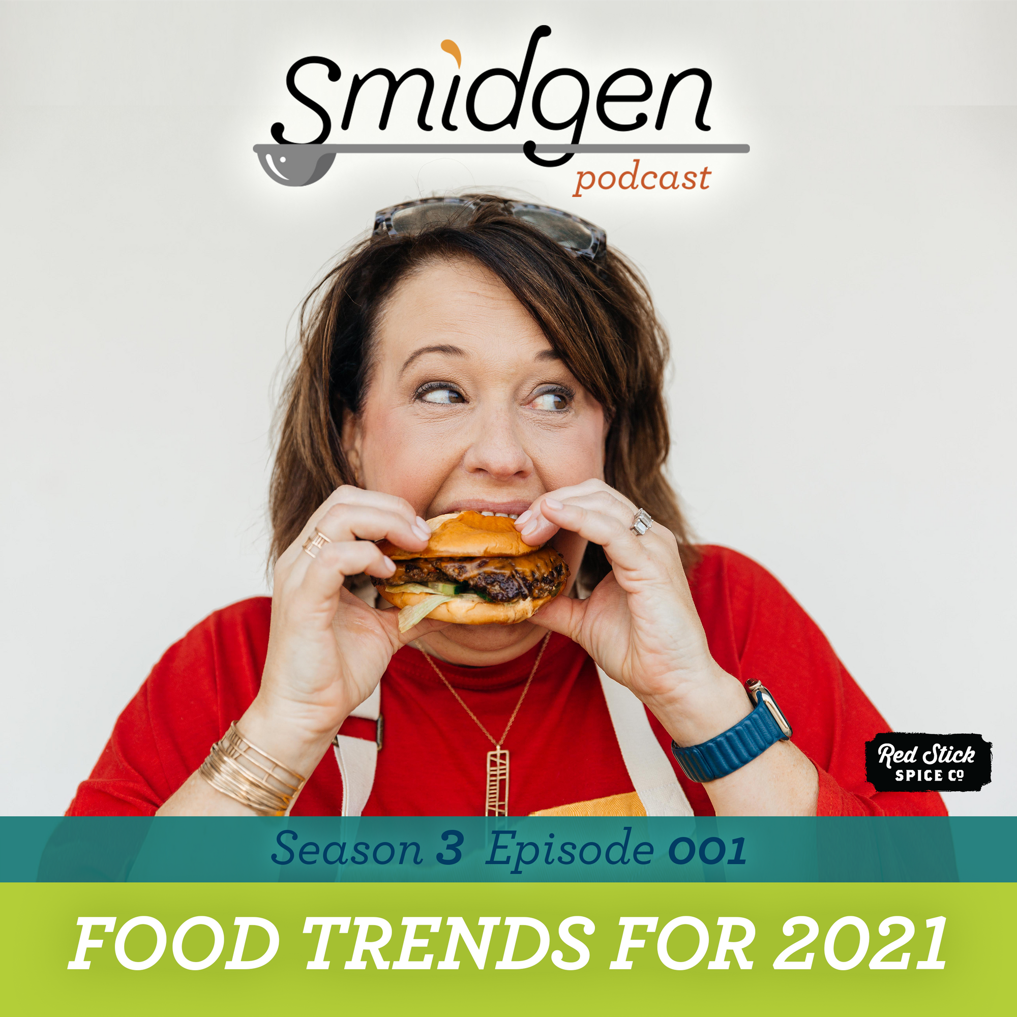 6 Food Trends for 2021 | Smidgen Podcast, Season 3, Episode 1