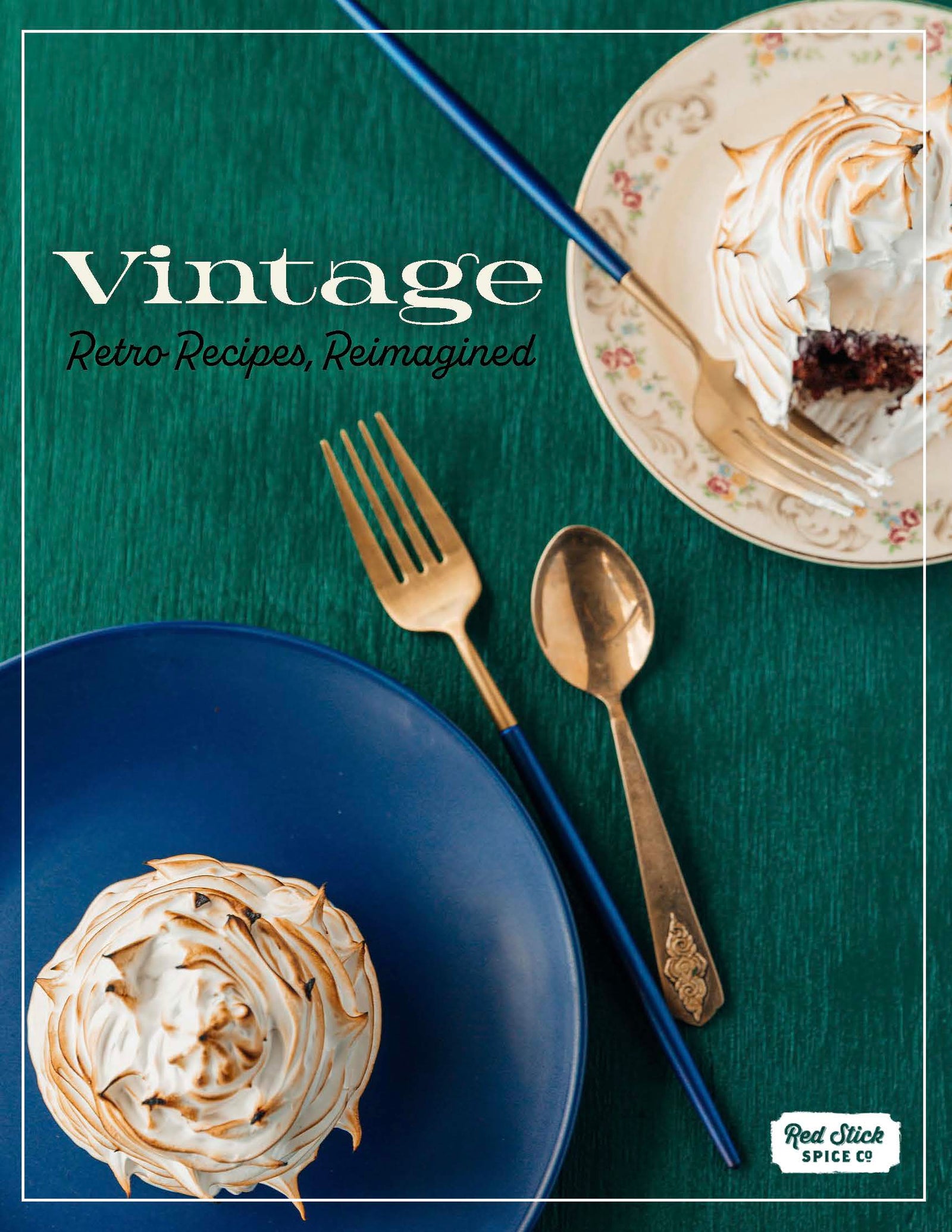 Vintage: Retro Recipes, Reimagined