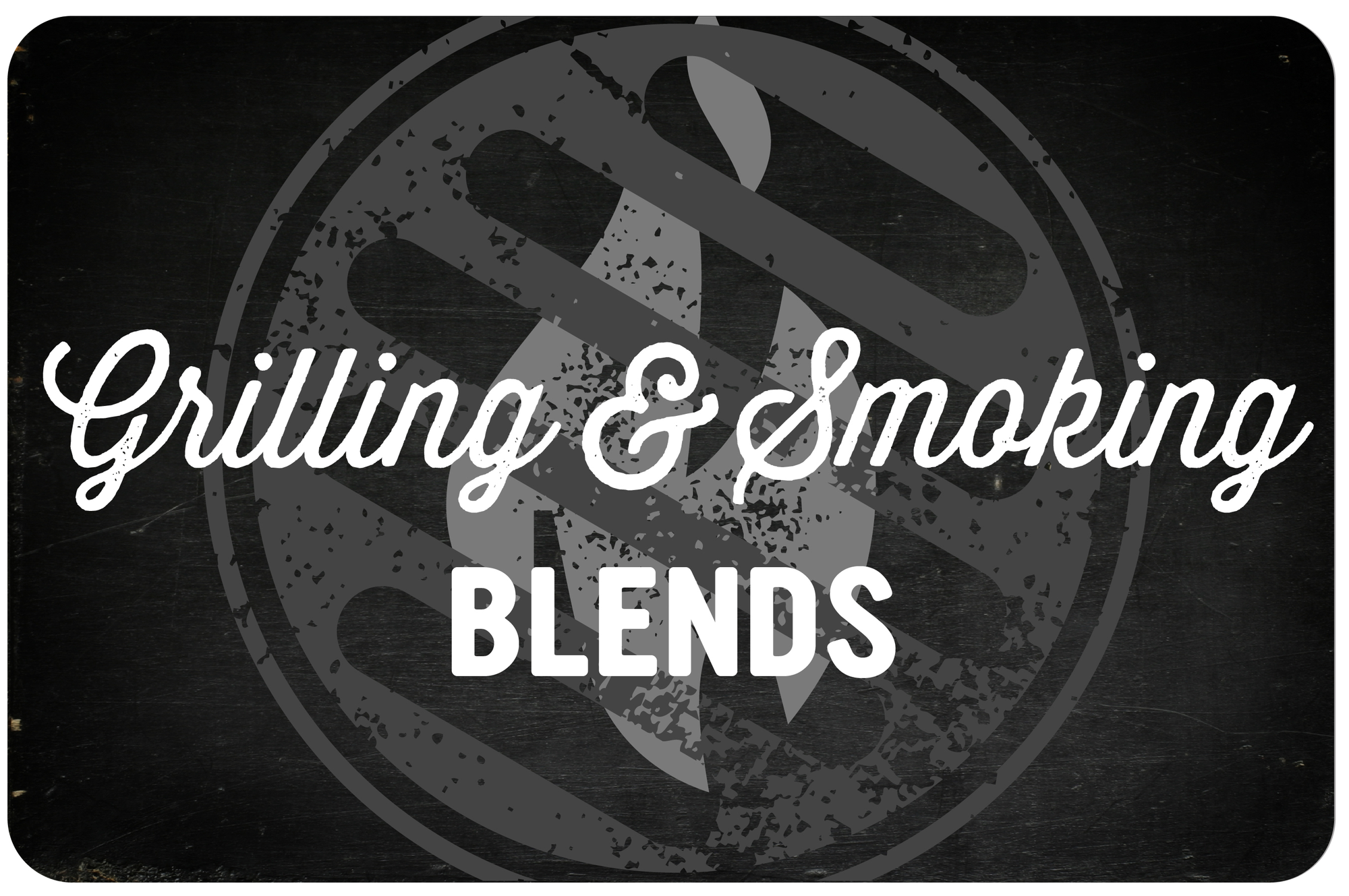 Grilling & Smoking Blends